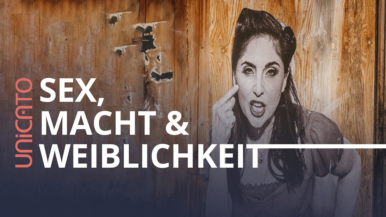 unicato: Sex, Macht & Weiblichkeit